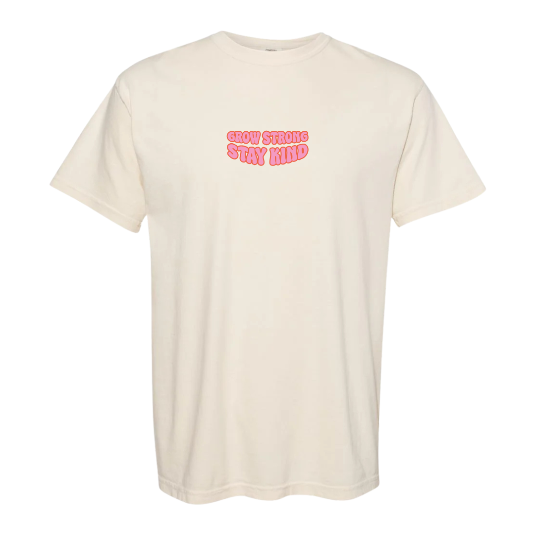 Grow Strong Stay Kind T Shirt - IVORY