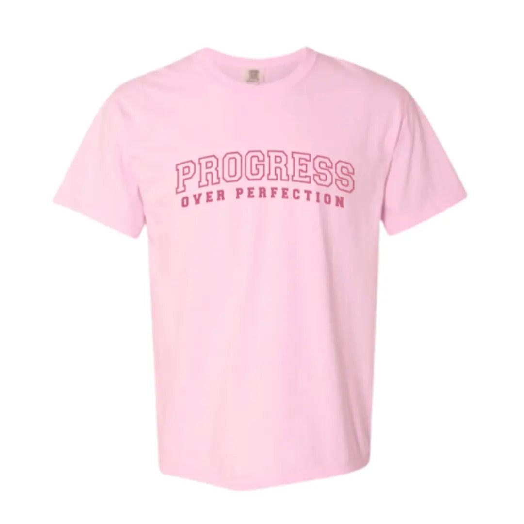 Progress Over Perfection T Shirt - PINK Kelly Yager