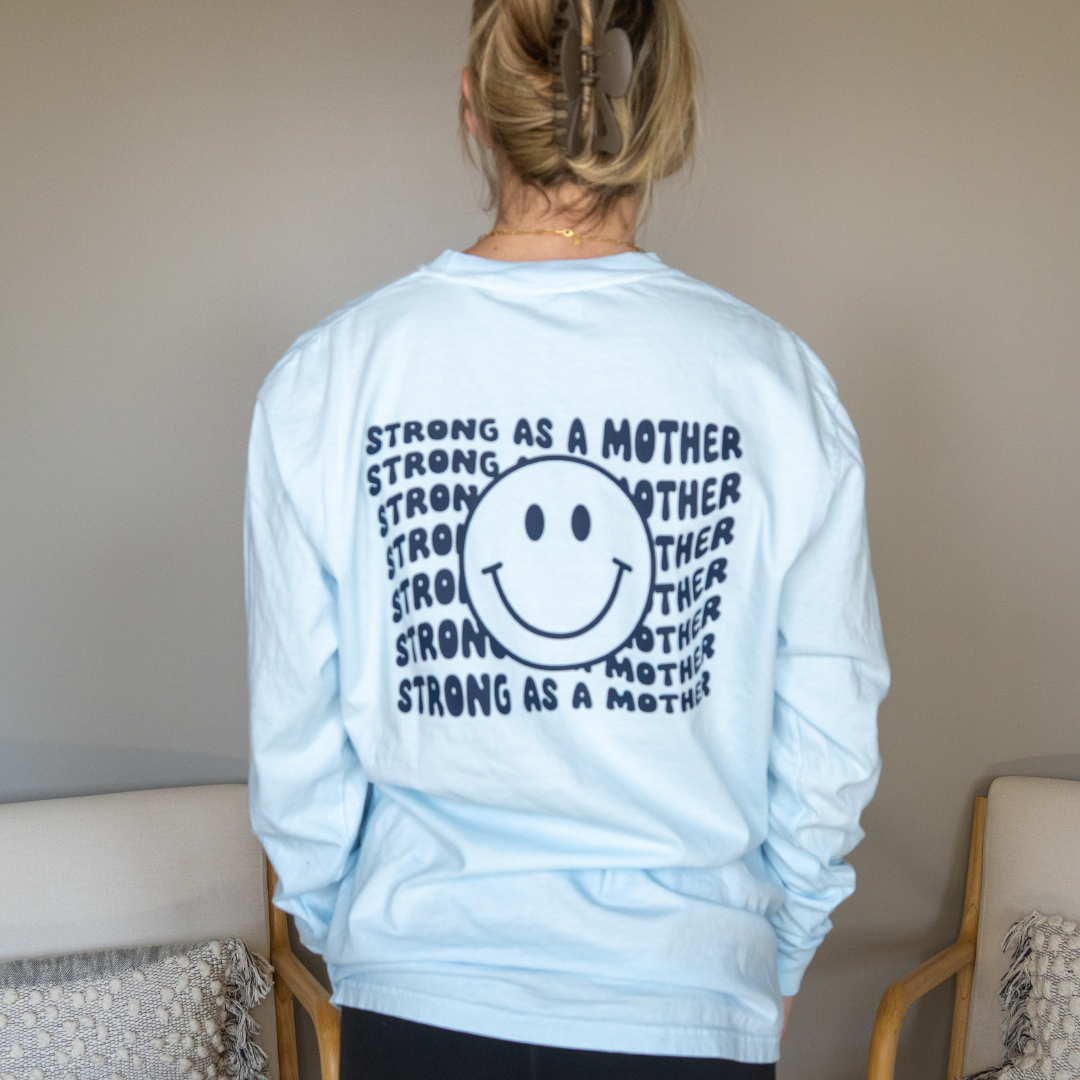 Strong As A Mother LS - BLUE SMILEY