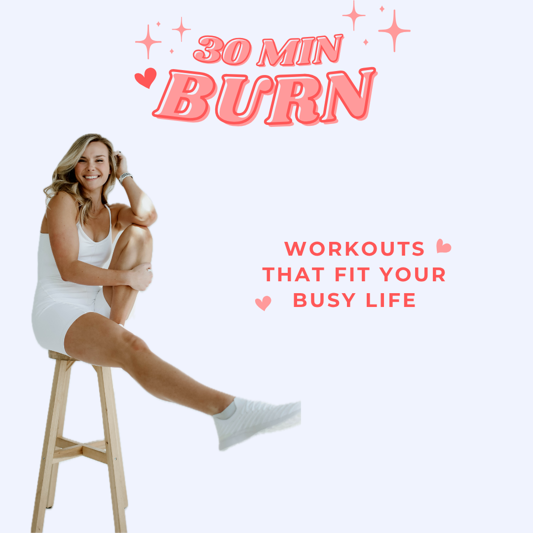 2025 JULY-AUGUST 30 MIN BURN