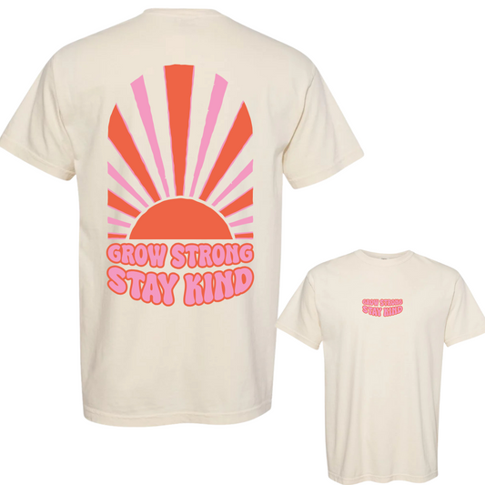 Grow Strong Stay Kind T Shirt - IVORY